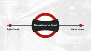 Barakhamba Road Delhi Metro Station Information