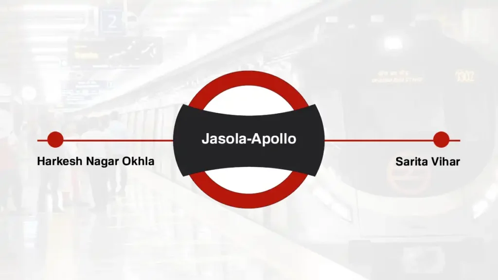 Jasola-Apollo Delhi Metro Station