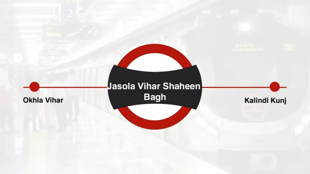 Jasola Vihar Shaheen Bagh Delhi Metro Station