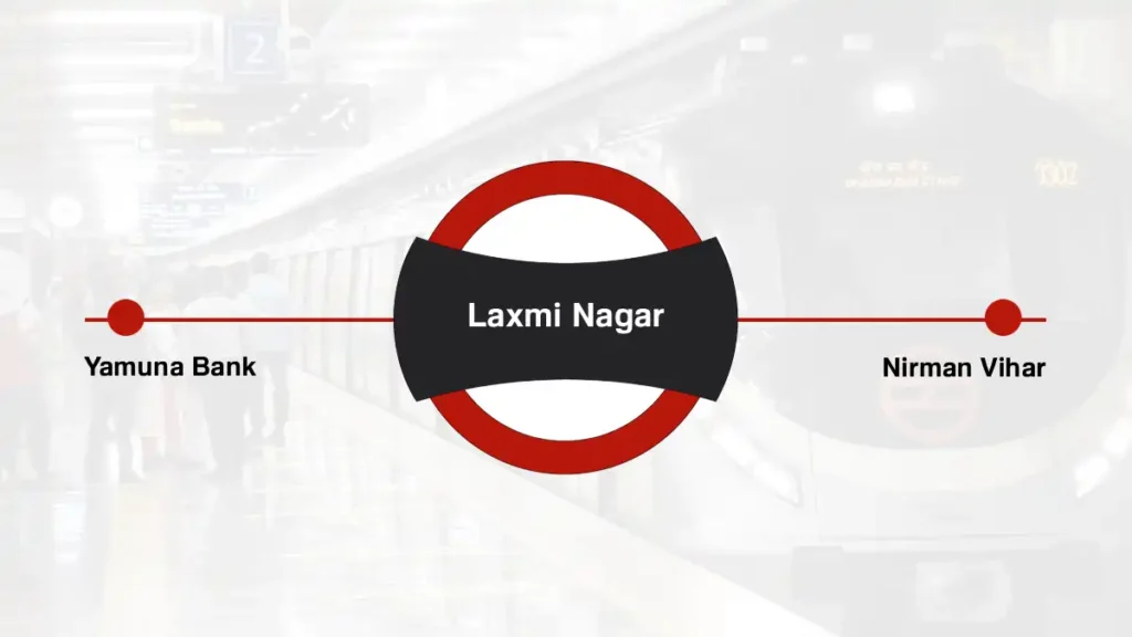 Laxmi Nagar Delhi Metro Station