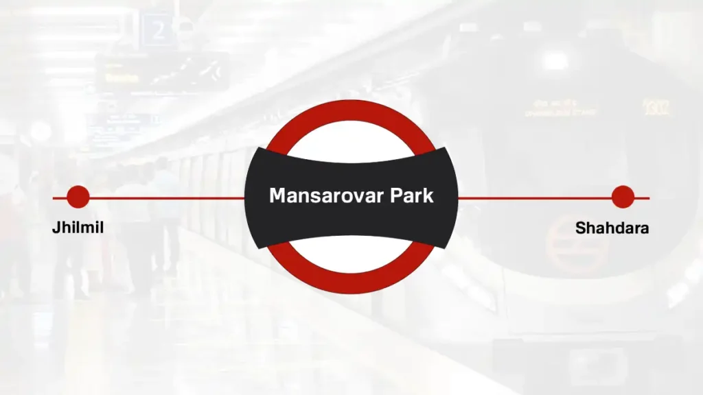 Mansarovar Park Delhi Metro Station