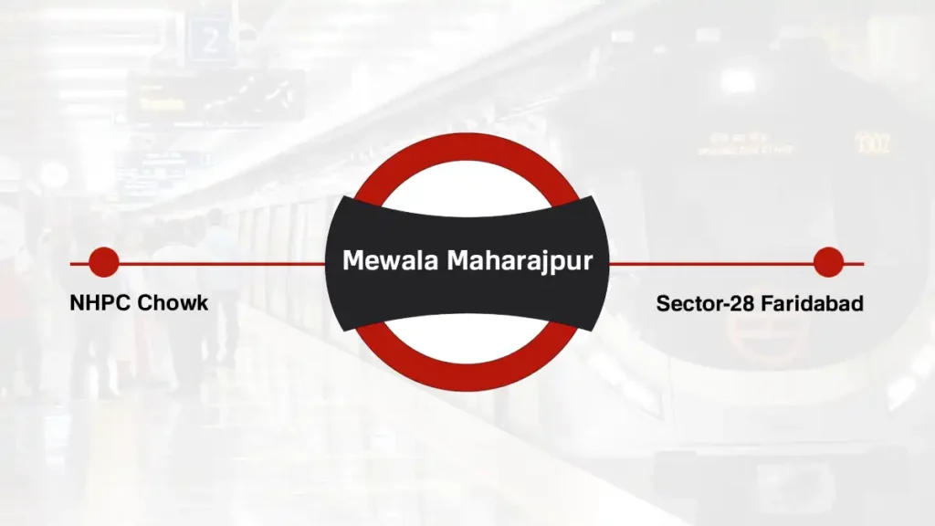 Mewala Maharajpur Delhi Metro Station