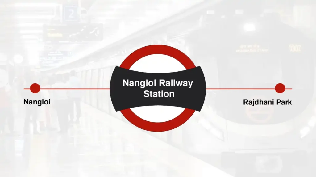Nangloi Railway Station Delhi Metro Station