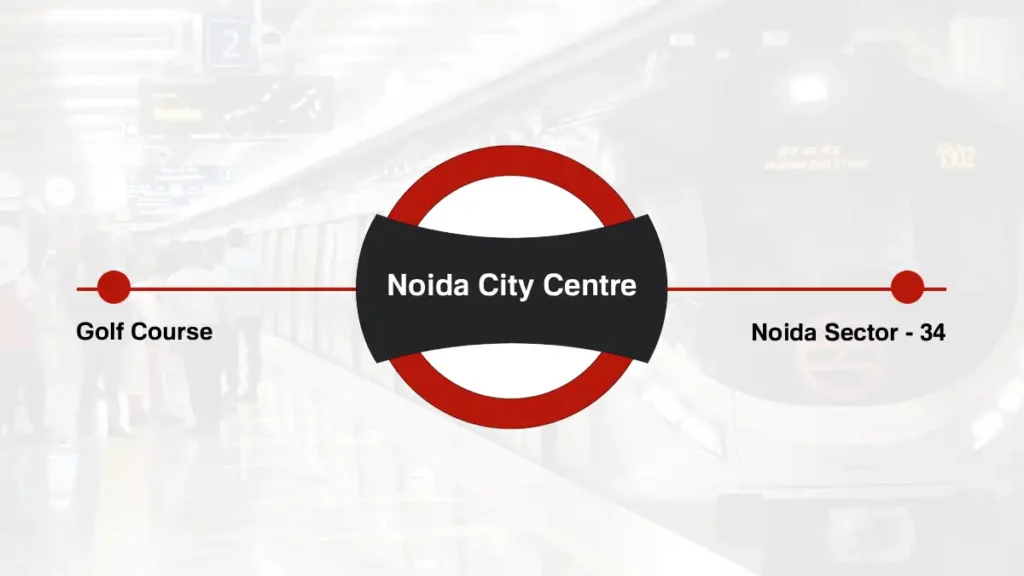 Noida City Centre Delhi Metro Station