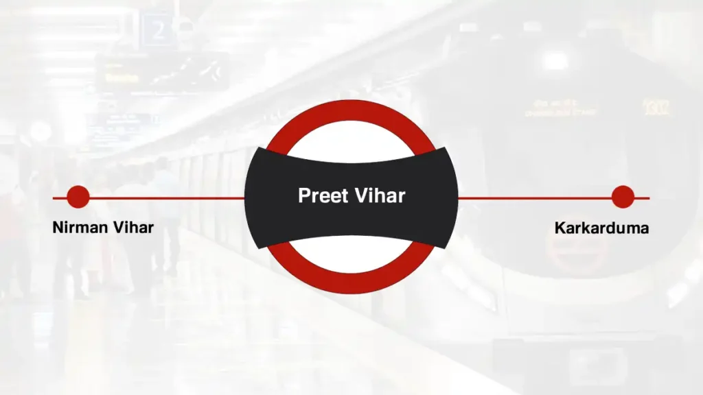 Preet Vihar Delhi Metro Station