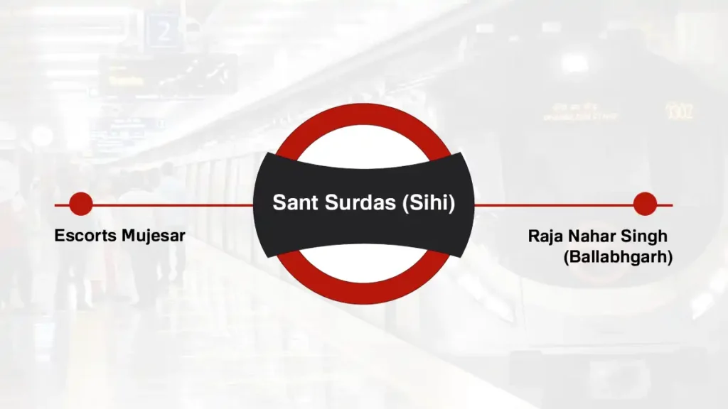 Sant Surdas (Sihi) Delhi Metro Station