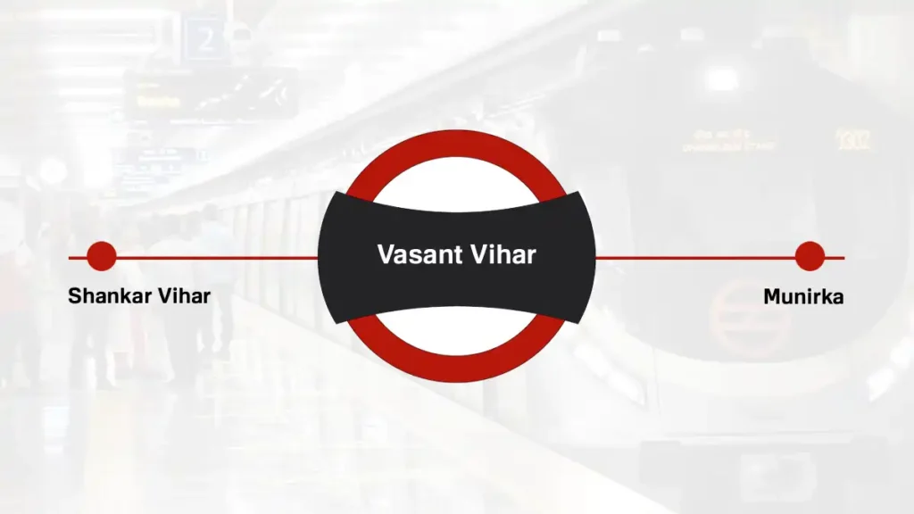 Vasant Vihar Delhi Metro Station