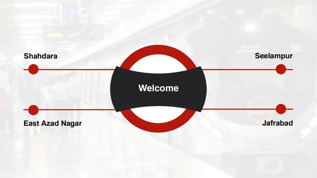 Welcome Delhi Metro Station